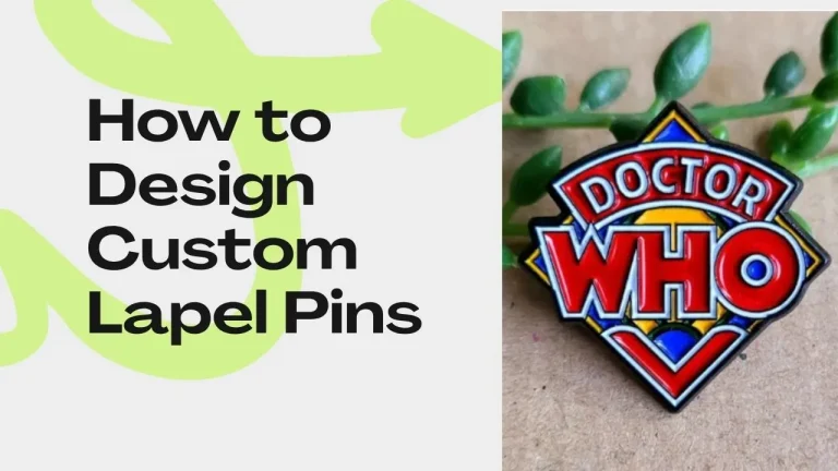 How to Design Custom Lapel Pins